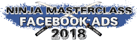 FB ADS Ninja Master Class 2019 [Instant Deliver]