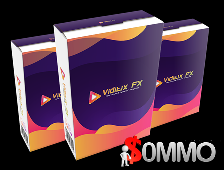 Viditix FX Templates 1.0 + OTOs [Instant Deliver]
