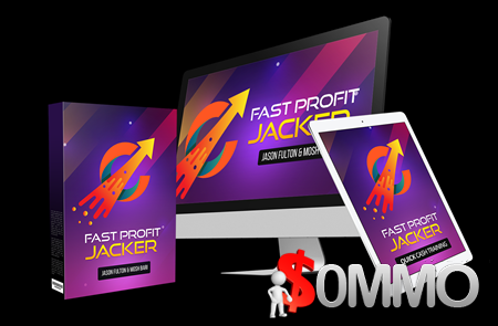 Fast Profit Jacker + OTOs [Instant Deliver]