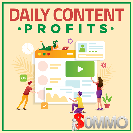 Daily Content Profits + OTOs  [Instant Deliver]