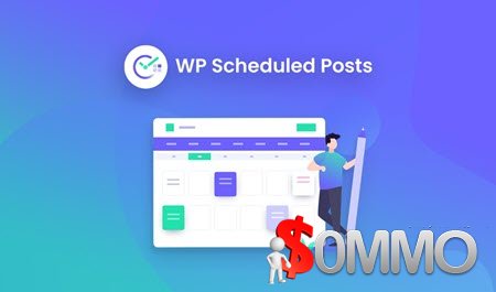 WP Scheduled Posts [Instant Deliver]