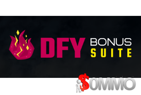 DFY Bonus Suite + OTOs [Instant Deliver]