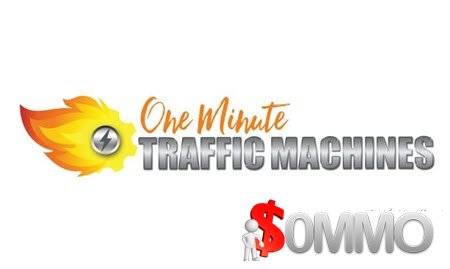 One Minute Traffic Machines 2020 + OTOs [Instant Deliver]