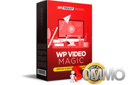 WP Toolkit Video Magic 2.0 + OTOs [Instant Deliver]