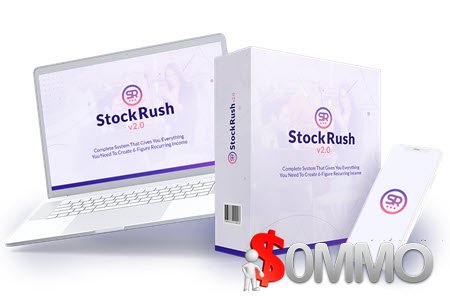 StockRush 2.0 + OTOs [Instant Deliver]