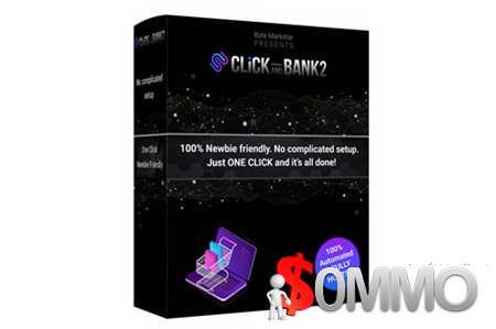 Click and Bank 2 + OTOs [Instant Deliver]