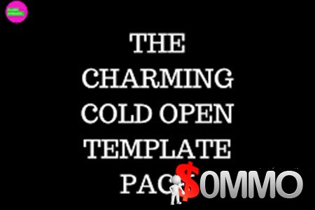 The Charming Cold Open Template Pack