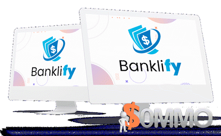 Banklify + OTOs  [Instant Deliver]