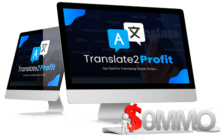 Translate2Profit + OTOs [Instant Deliver]