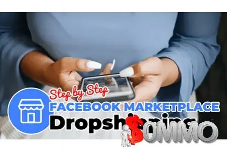 Tom Cormier - Facebook Marketplace Dropshipping 2.0