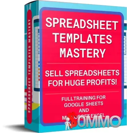 Spreadsheet Templates Mastery + OTOs