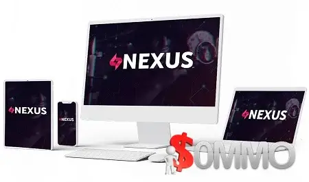 Nexus + OTOs [Instant Deliver]