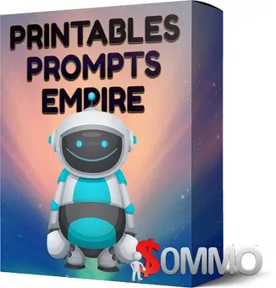Printables Prompts Empire + OTOs [Instant Deliver]