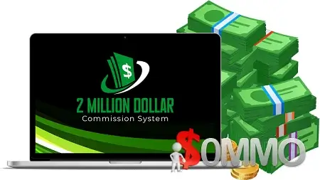 2 Million Dollar Commission System + OTOs [Instant Deliver]