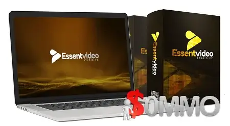 Essent Video Studio FX + OTOs [Instant Deliver]