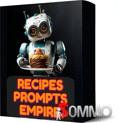 Recipes Prompts Empire + OTOs [Instant Deliver]