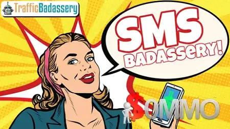 SMS Badassery + OTOs [Instant Deliver]