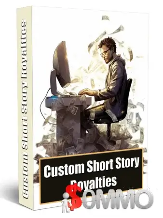 Custom Short Story Royalties + OTOs [Instant Deliver]