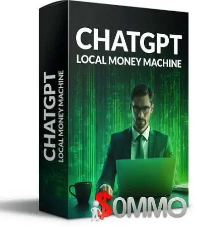 ChatGPT Local Money Machine + OTOs [Instant Deliver]