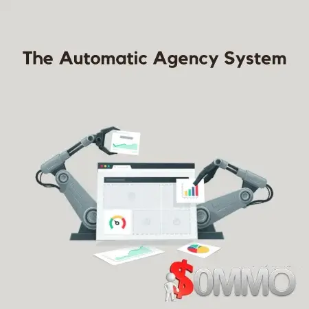 The Automatic Agency System + OTOs [Instant Deliver]