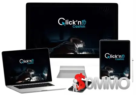 Click ‘N Cashin + OTOs [Instant Deliver]