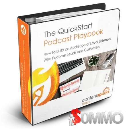 The QuickStart Podcast Playbook + OTOs